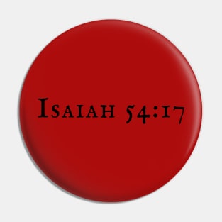 Isaiah 54:17 Pin