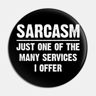 Funny Sarcasm Sarcastic Saying  Adult Humor Silly Sarcastic Shirt , Womens Shirt , Funny Humorous T-Shirt | Sarcastic Gifts Pin