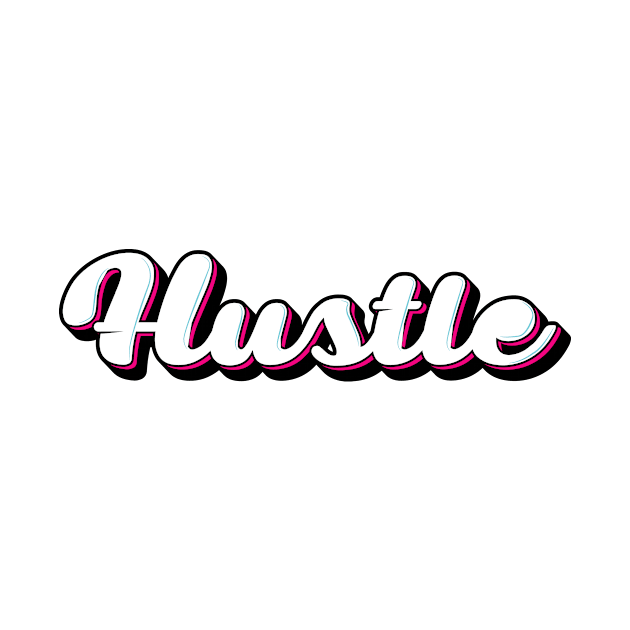 Hustle by entmen