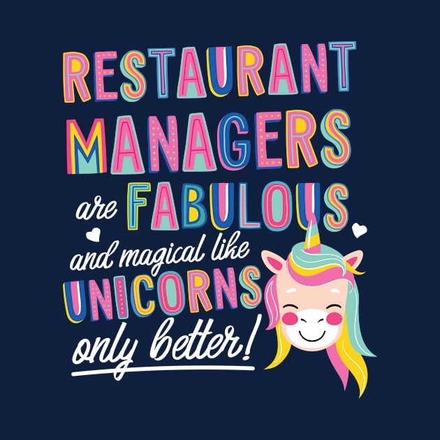 Restaurant Managers are like Unicorns Gift Idea by BetterManufaktur