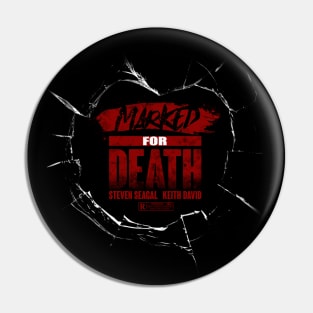 Marked For Death Title Pin