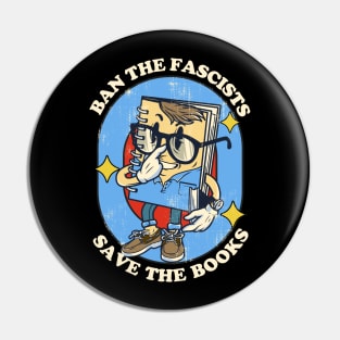 Ban The Fascists Save The Book - vintage illustration Pin