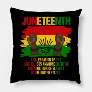 Juneteenth 19th 1865 Melanin Black Africa American Men Women Pillow