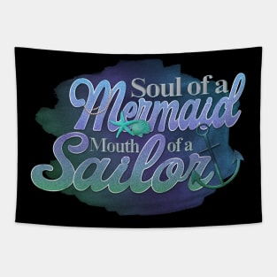 Soul of a Mermaid Mouth of a Sailor Tapestry