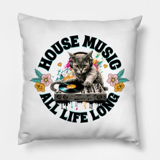 HOUSE MUSIC - All 9 Lives Long (Black) Pillow