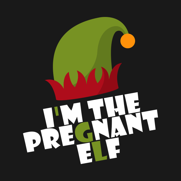 Womens I'm The pregnant Elf baby Matching Family Group Christmas by Trendy_Designs