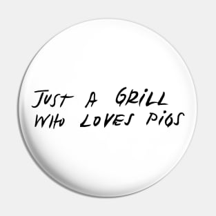 just a grill who loves pigs Pin