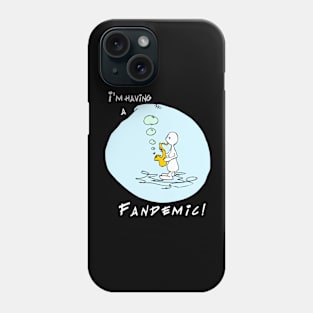 Fandemic Phone Case