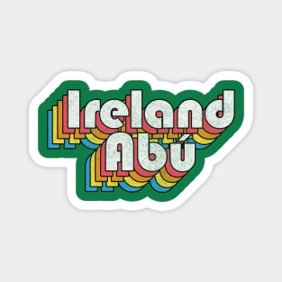 Ireland Abú / Ireland Forever! Retro Faded-Look Irish Design Magnet