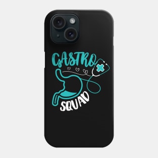 Gastro Squad - Medical Assistant Gastroenterology Phone Case