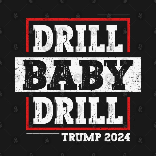 Drill Baby Drill by Etopix