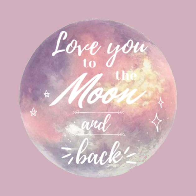 Love You to the Moon and Back by Honu Art Studio