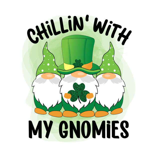 Chillin' With My Gnomies by The Crazy Daisy Lady