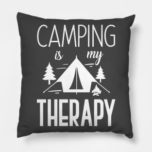 Camping is my Therapy Pillow