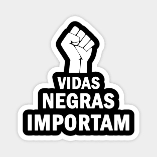 Vidas Negras Importam Magnet