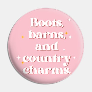 Boots, barns, and country charms. Pin