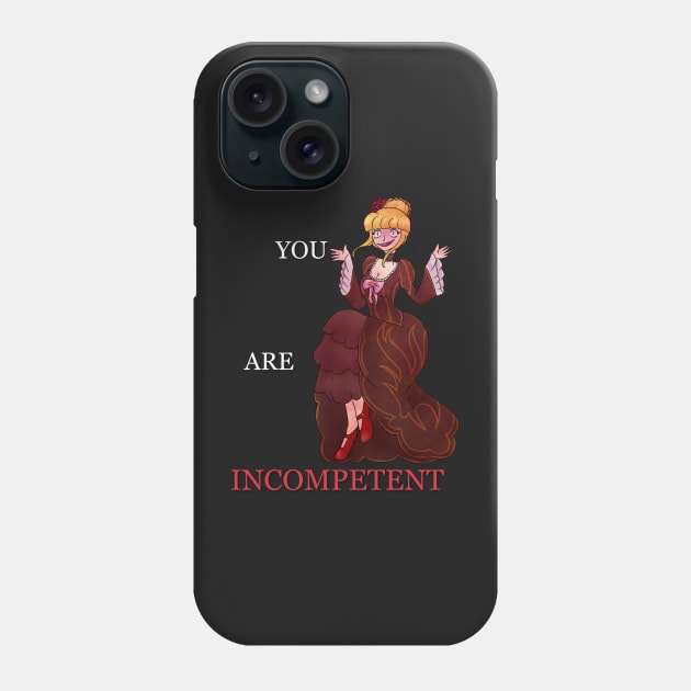 Umineko No Naku Koro Ni Beatrice You Are Incompetent Slogan Shirt And Others Phone Case by nhitori