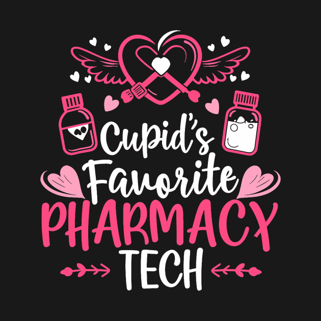 Cupid_s Favorite Pharmacy Tech Valentine_s Day Cupid_s by Neldy