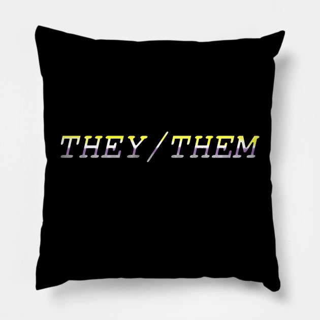 Gender pronouns: They/them Pillow by shackledlettuce