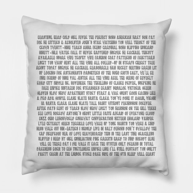 The National All Songs up to SWB Pillow by TheN