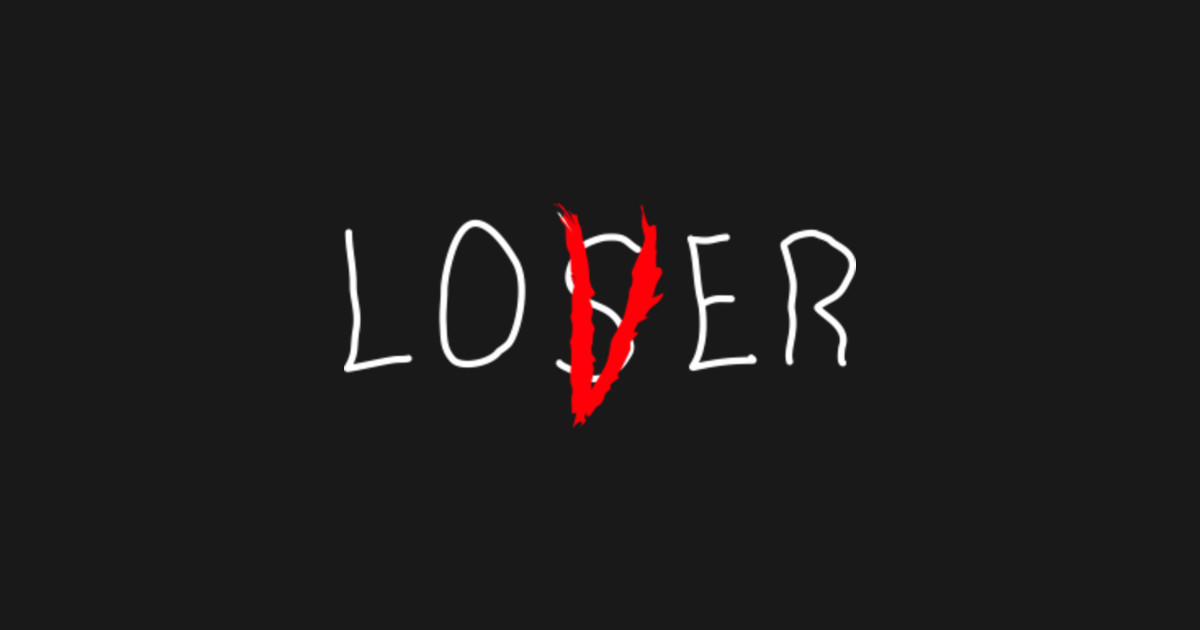 Download Lover Loser It Movie T Shirt Teepublic Wallpaper HD. | 