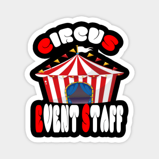 circus event staff Magnet