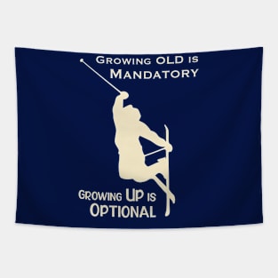 Growing Up is Optional Tapestry