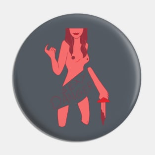 Femme Fatale Pin