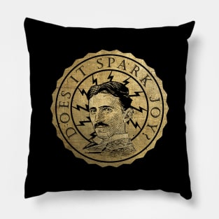 Nikola Tesla -Does it spark joy? [Gold Edition] Pillow