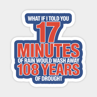 Forever 23 Shirt Ryne Sandberg Shirts FO23VER shirt Chicago Cubs What if I Told You 17 Minutes of Rain Magnet