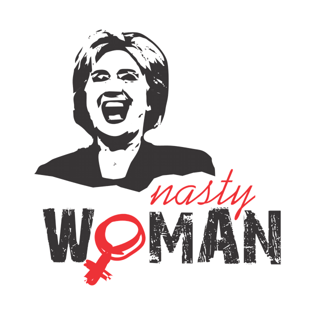 nasty woman by juraganLOGO