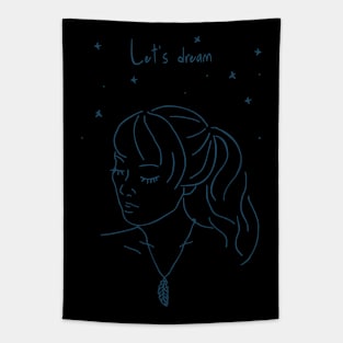 Let's dream Tapestry