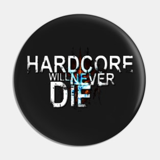 Hdc never die Pin