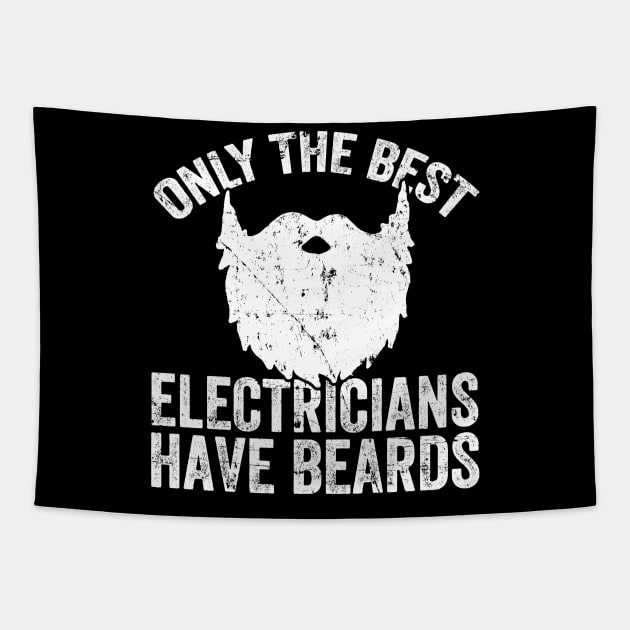 Only the best electricians have beards Tapestry by captainmood