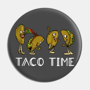 Taco Time Pin