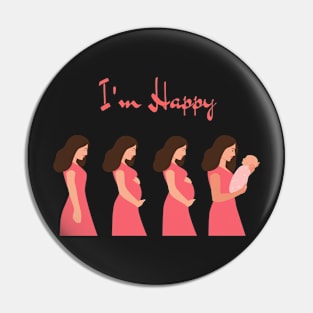 I'm happy - I'm Pregnant Pin