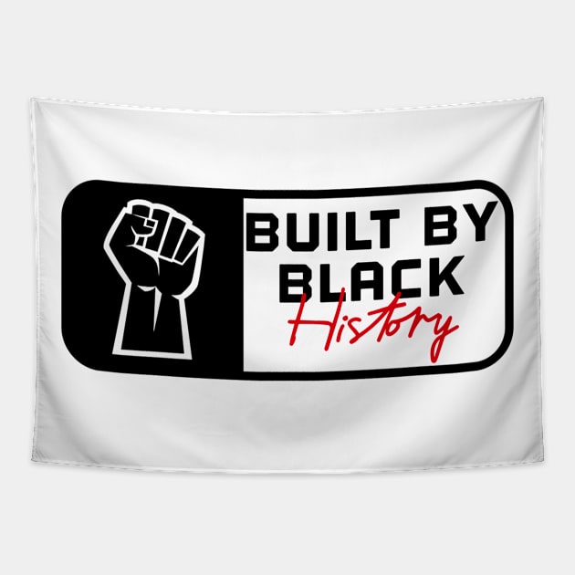 BUILT BY BLACK HISTORY Tapestry by kirkomed