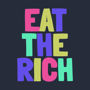 EAT THE RICH T-Shirt