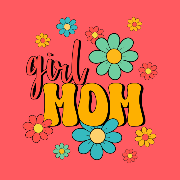 Girl Mom by Designs by Ira