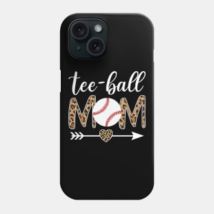 Teeball Mom Leopard Funny Teeball Mom Mother's Day Phone Case