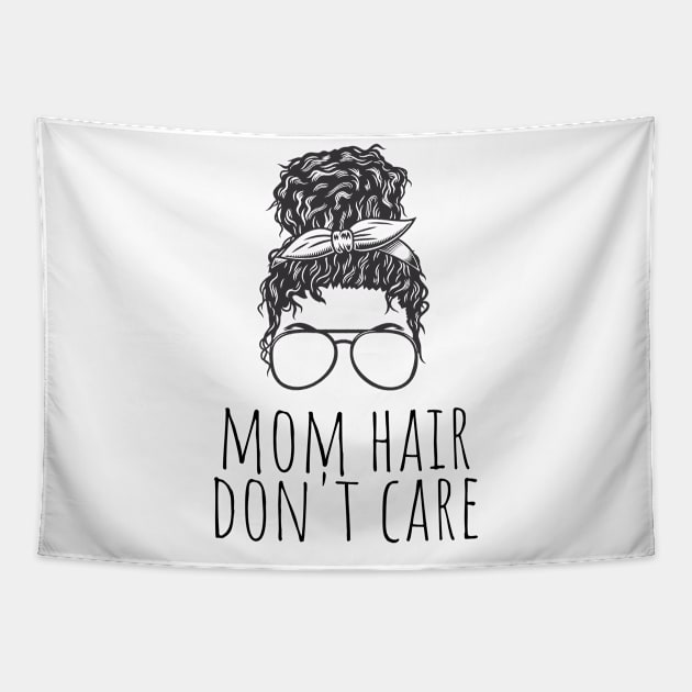 mom hair don't care Tapestry by DoggoLove