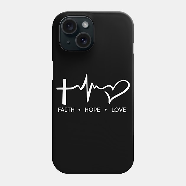 Faith Hope Love, Bible Verse, Christian Phone Case by ChristianLifeApparel