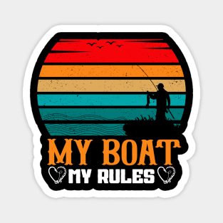 My boat my rules - retro Magnet