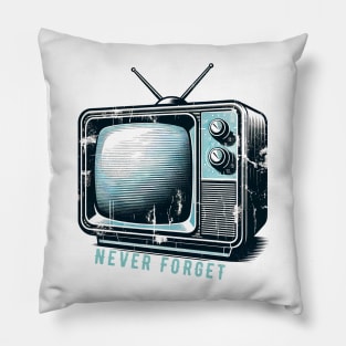 Vintage Retro TV 'Never Forget' T-Shirt - Nostalgic Television Tee Pillow
