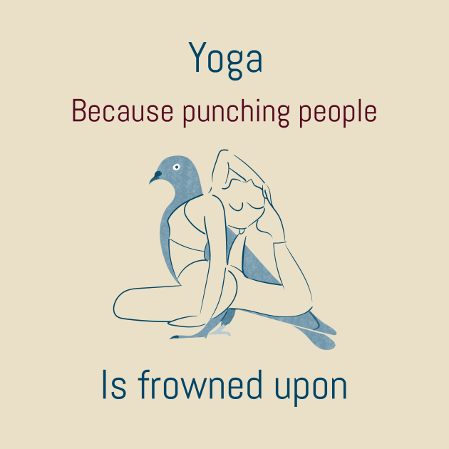 Yoga: Punching People is Frowned Upon by Alaskan Skald