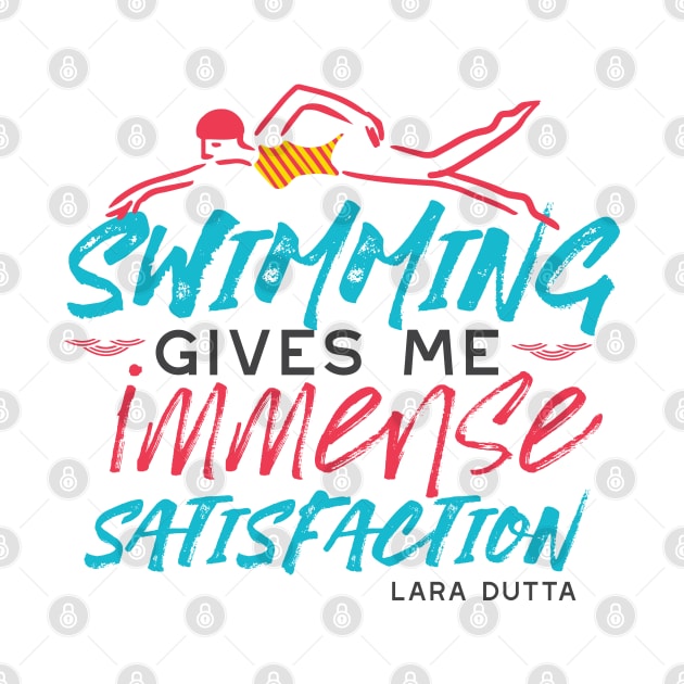 Swimming Gives Me Immense Satisfaction Quotes by FlinArt