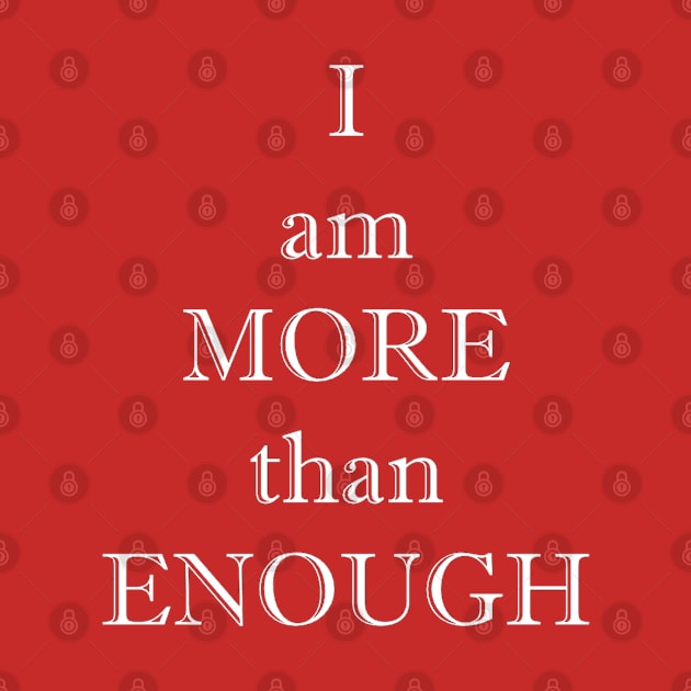 I am more than enough by ToriJones