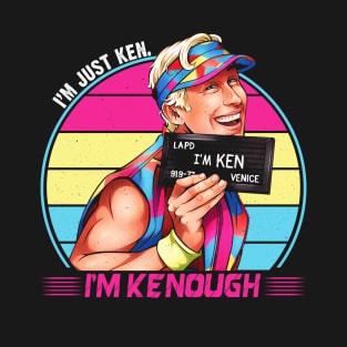 I'm Kenough T-Shirt