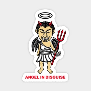 angel in disguise Magnet