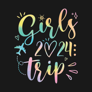 Tie Dye Girls Trip 2024 Weekend Summer Beach Vacation 2024 T-Shirt